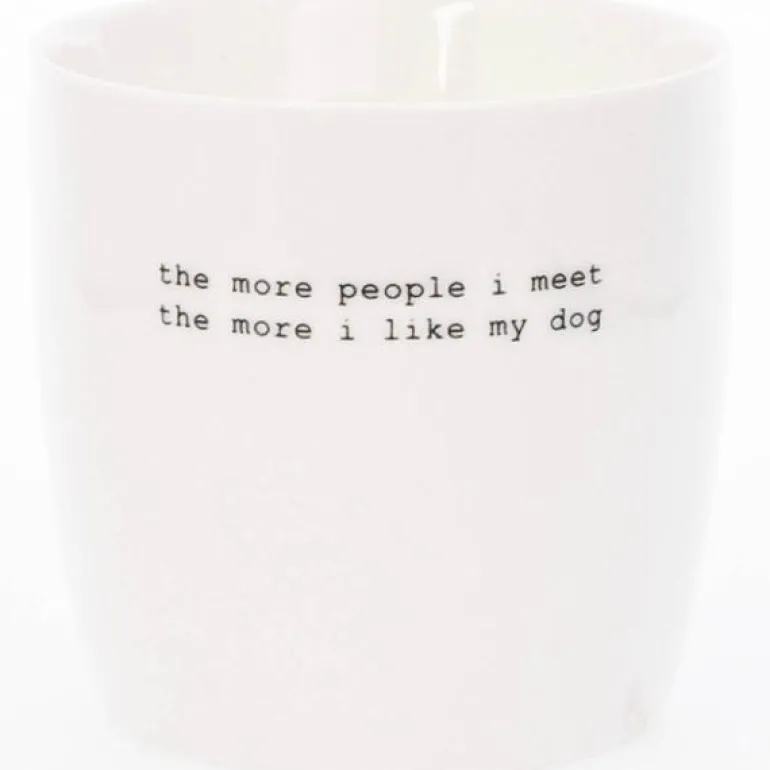 Krus the more people I meet 30 cl hvit